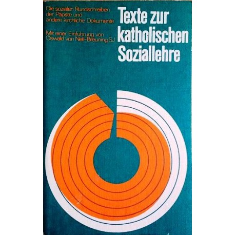 Texte zur katholischen Soziallehre. Von Oswald von Nell-Breuning (1982).