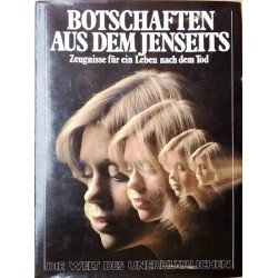 Botschaften aus dem Jenseits. Von Peter Brookesmith (1986).