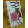 Mineralien erkennen, bestimmen, sammeln. Von Dr. J. Kourimsky (1974).