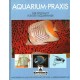 Aquarium-Praxis. Der Spezialist für den Aquarianer. Von Brian Ward (1986).