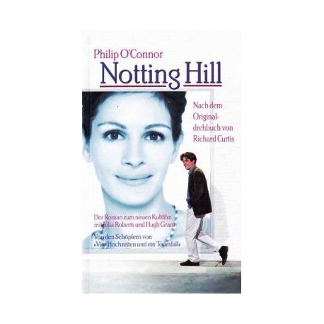 Notting Hill. Von Philip O'Connor (1999).