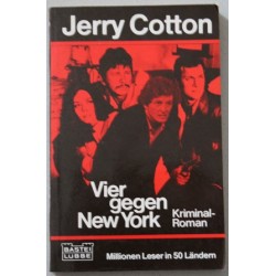 Vier gegen New York. Von Jerry Cotton (1980).