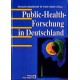 Public-Health-Forschung in Deutschland (1999).
