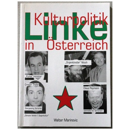 Linke Kulturpolitik in Österreich. Von Walter Marinovic (1995).