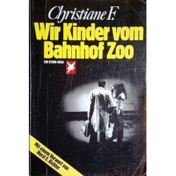 Wir Kinder vom Bahnhof Zoo. Von Christiane F. (1994).