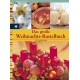 Das große Weihnachts-Bastelbuch. Urania Verlag (2002).