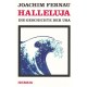 Halleluja. Die Geschichte der USA. Von Joachim Fernau (1977).