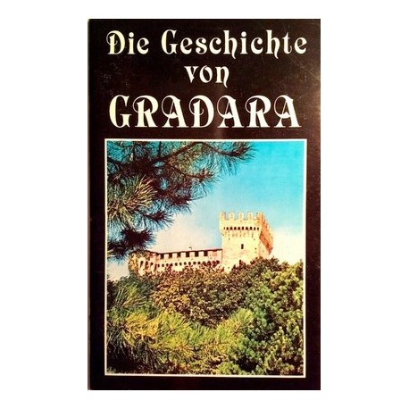 Die Geschichte von Gradara. Von Delio Bischi.