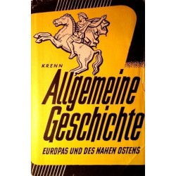 Allgemeine Geschichte Europas und des Nahen Ostens. Von Walther Krenn (1955).