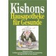 Kishons Hausapotheke für Gesunde. Von Ephraim Kishon (1988).