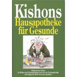 Kishons Hausapotheke für Gesunde. Von Ephraim Kishon (1988).