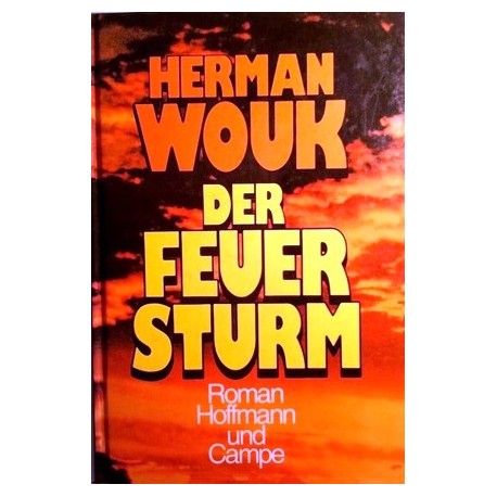 Der Feuersturm. Von Herman Wouk (1993).