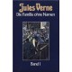 Die Familie ohne Namen. Band 1. Von Jules Verne (1984).
