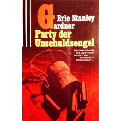 Party der Unschuldsengel. Von Erle Stanley Gardner (1980).