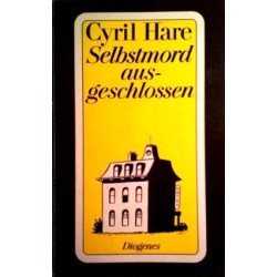 Selbstmord ausgeschlossen. Von Cyril Hare (1991).