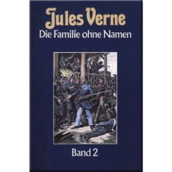Die Familie ohne Namen. Band 2. Von Jules Verne (1984).