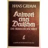 Antwort eines Deutschen. Von Hans Grimm (1950).