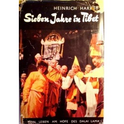 Sieben Jahre in Tibet. Von Heinrich Harrer (1952).