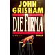 Die Firma. Von John Grisham (1992).