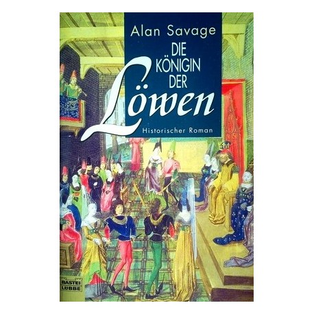 Die Königin der Löwen. Von Alan Savage (1999).