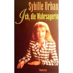 Ich, die Wahrsagerin. Von Sybille Urban (1997).