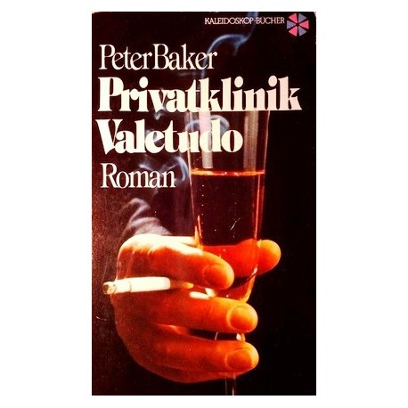 Privatklinik Valetudo. Von Peter Baker (1976).