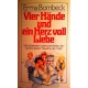 Vier Hände und ein Herz voll Liebe. Von Erma Bombeck (1979).