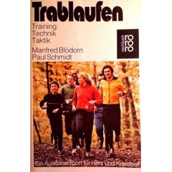 Trablaufen. Von Manfred Blödorn (1977).