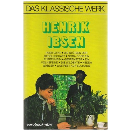 Das klassische Werk. Von Henrik Ibsen (1979).