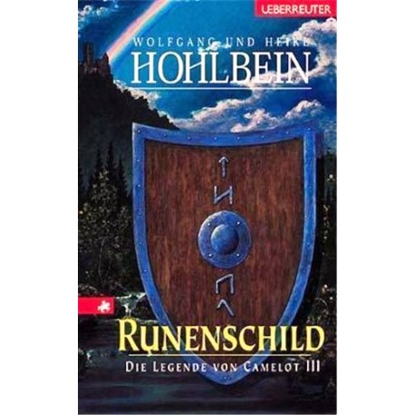 Runenschild. Von Wolfgang Hohlbein (2005).