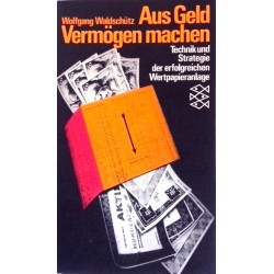 Aus Geld Vermögen machen. Von Wolfgang Waldschütz (1972).