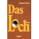 Das Loch. Von Wolfgang W. Parth (1979).