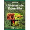 Geheimnisvolle Regenwälder. Abenteuer Erde. Von: Das Beste (1996).