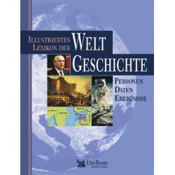 Illustriertes Lexikon der Weltgeschichte. Von: Das Beste (1999).
