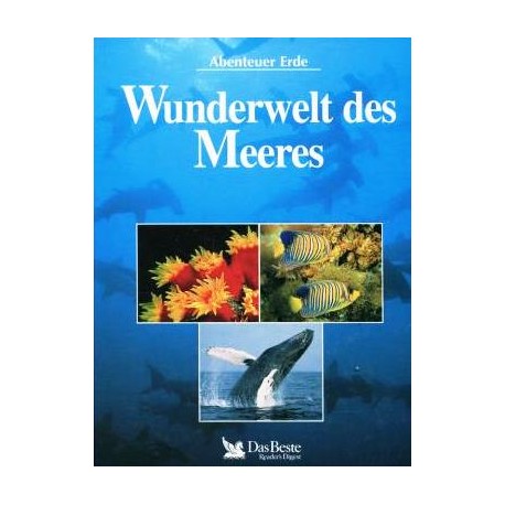 Wunderwelt des Meeres. Abenteuer Erde. Von Linda Gamlin (1996).