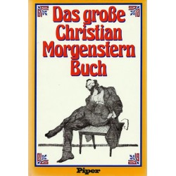 Das große Christian Morgenstern Buch. Von Michael Schulte (1978).