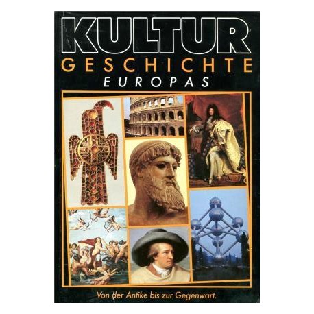 Kulturgeschichte Europas. Von Fritz Winzer (1980).