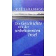 Die Geschichte von der unbekannten Insel. Von Jose Saramago (1998).