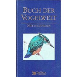 Buch der Vogelwelt. Mitteleuropa. Von Richard Fitter (1994).