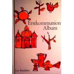 Erstkommunion Album. Von Lea Smulders (1962).