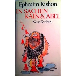 In Sachen Kain & Abel. Von Ephraim Kishon (1979).