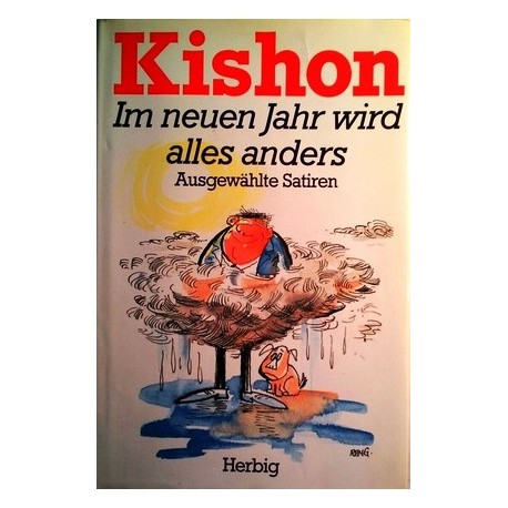 Im neuen Jahr wird alles anders. Von Ephraim Kishon (1997).