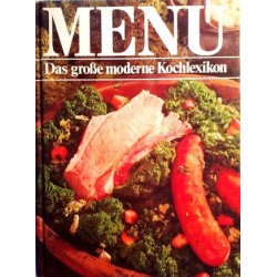 Menü. Das große moderne Kochlexikon. Band 4. Von Helmut Haenchen (1985).