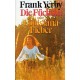 Die Füchsin oder Louisiana-Fieber. Von Frank Yerby (1976).