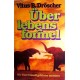 Überlebensformel. Wie Tiere Umweltgefahren meistern. Von Vitus B. Dröscher (1979).
