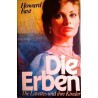 Die Erben. Die Lavettes und ihre Kinder. Von Howard Fast (1983).