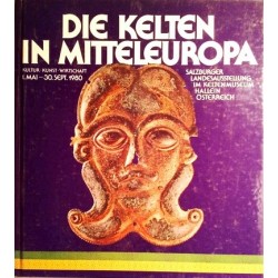 Die Kelten in Mitteleuropa. Von Peter Krön (1980).