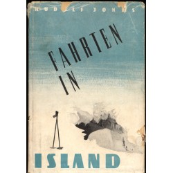 Fahrten in Island. Von Rudolf Jonas (1948).