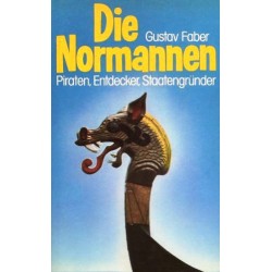 Die Normannen. Von Gustav Faber (1985).