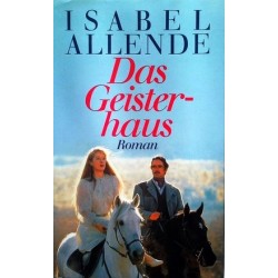 Das Geisterhaus. Von Isabel Allende (1984).